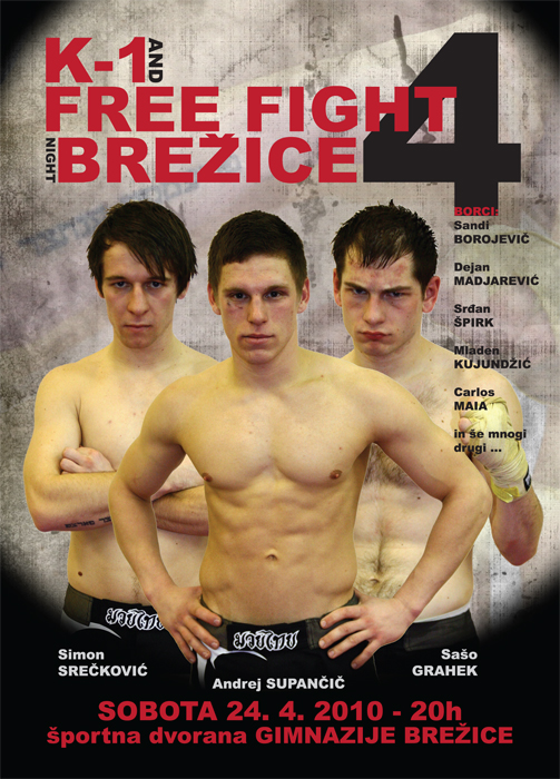 Brežice 4 : K-1 & Free Fight Night - to soboto Brežice 4 : K-1 & Free Fight Night - to soboto