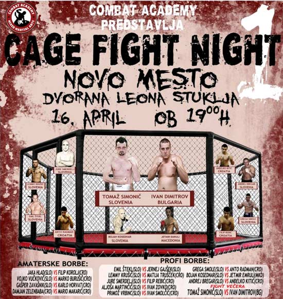 Cage Fight Night 1 v Novem Mestu - TO SOBOTO Cage Fight Night 1 v Novem Mestu - TO SOBOTO