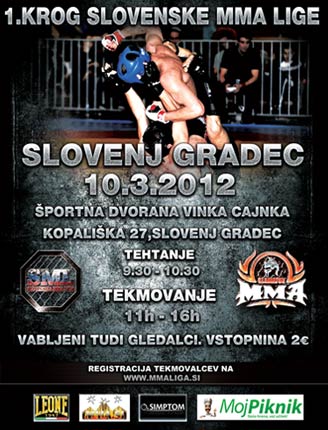 1. krog Slovenske MMA Lige v Slovenj Gradcu 1. krog Slovenske MMA Lige v Slovenj Gradcu